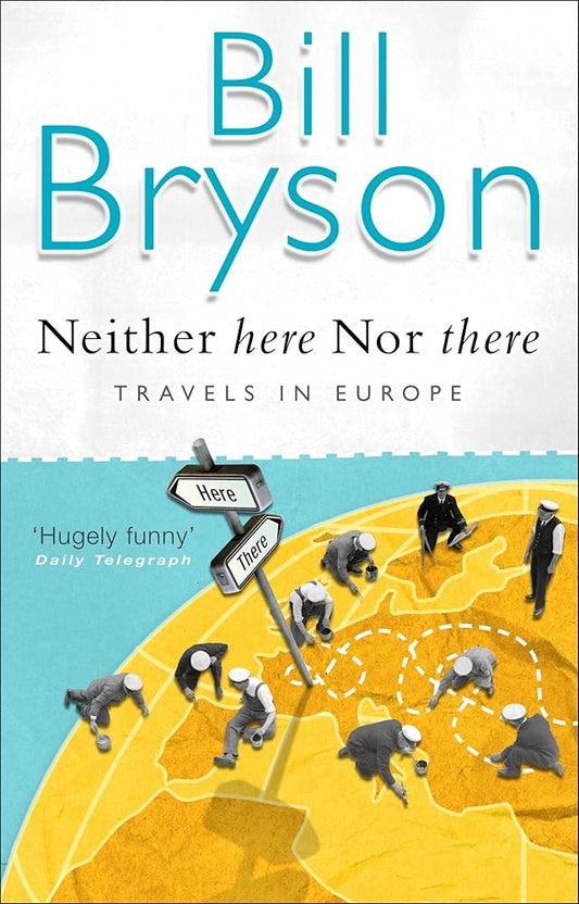 Neither Here nor There: Travels in Europe cover image