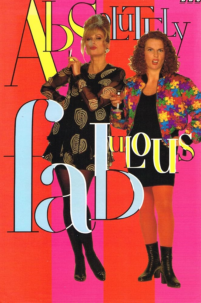 Absolutely Fabulous: The Scripts cover image