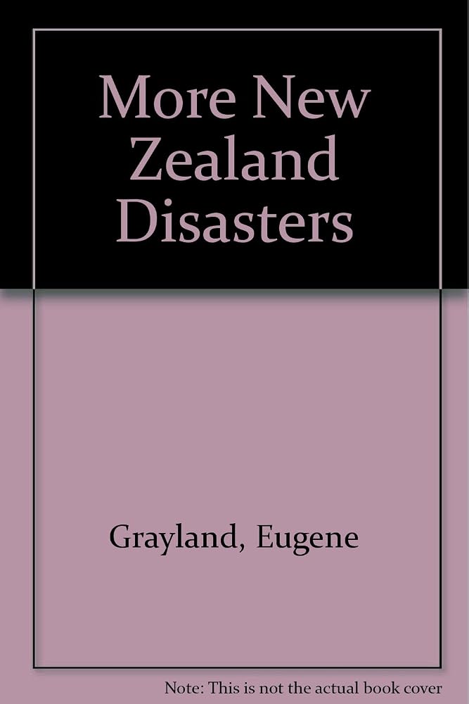 More New Zealand Disasters cover image