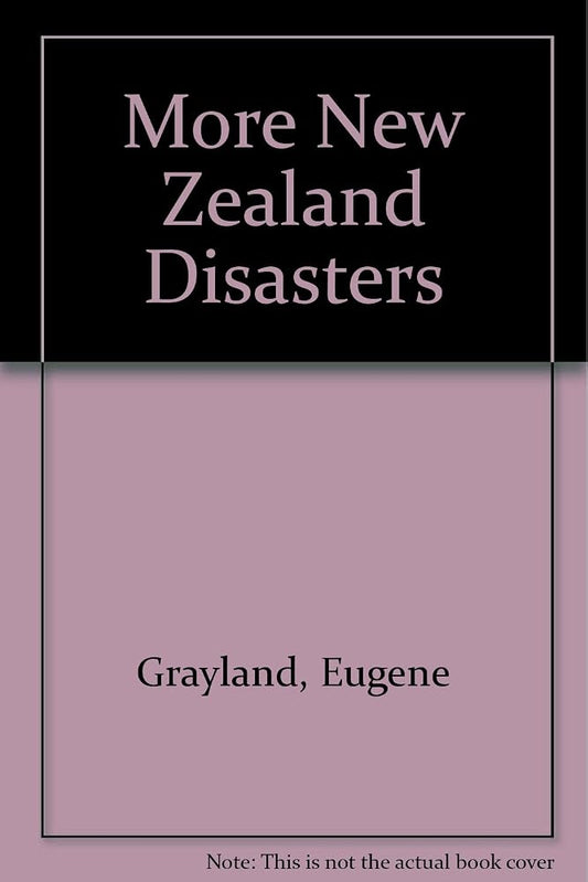 More New Zealand Disasters cover image