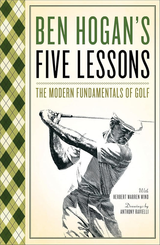 Ben Hogan's Five Lessons: The Modern Fundamentals of Golf cover image