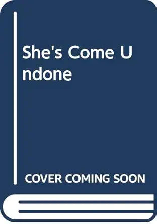 She's Come Undone cover image