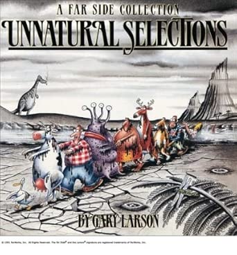Unnatural Selections: A Far Side Collection (The Far Side series) cover image