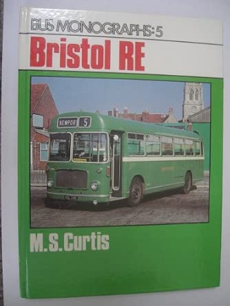 Bristol RE (Bus Monographs) cover image