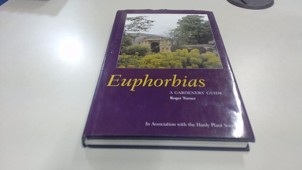 EUPHORBIAS A Gardener's Guide cover image