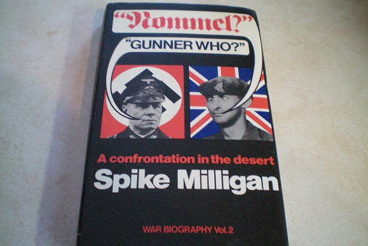 Rommel? Gunner Who? A Confrontation in the Desert cover image
