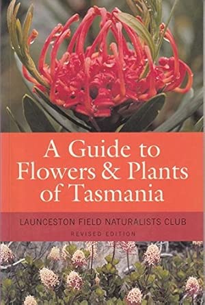 A guide to flowers & plants of Tasmania cover image
