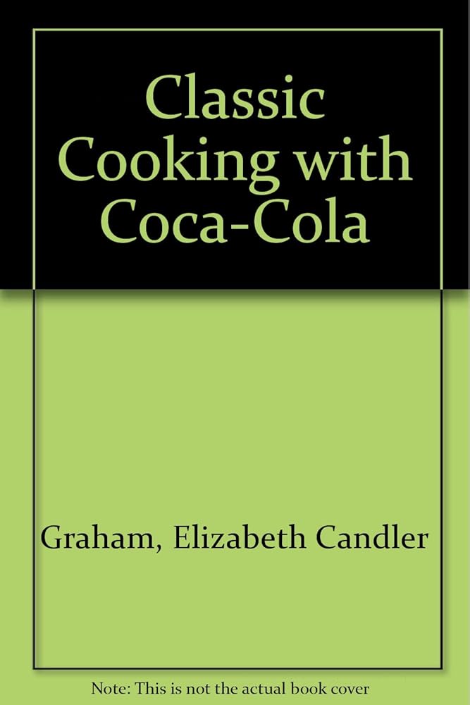 Classic Cooking with Coca-Cola cover image