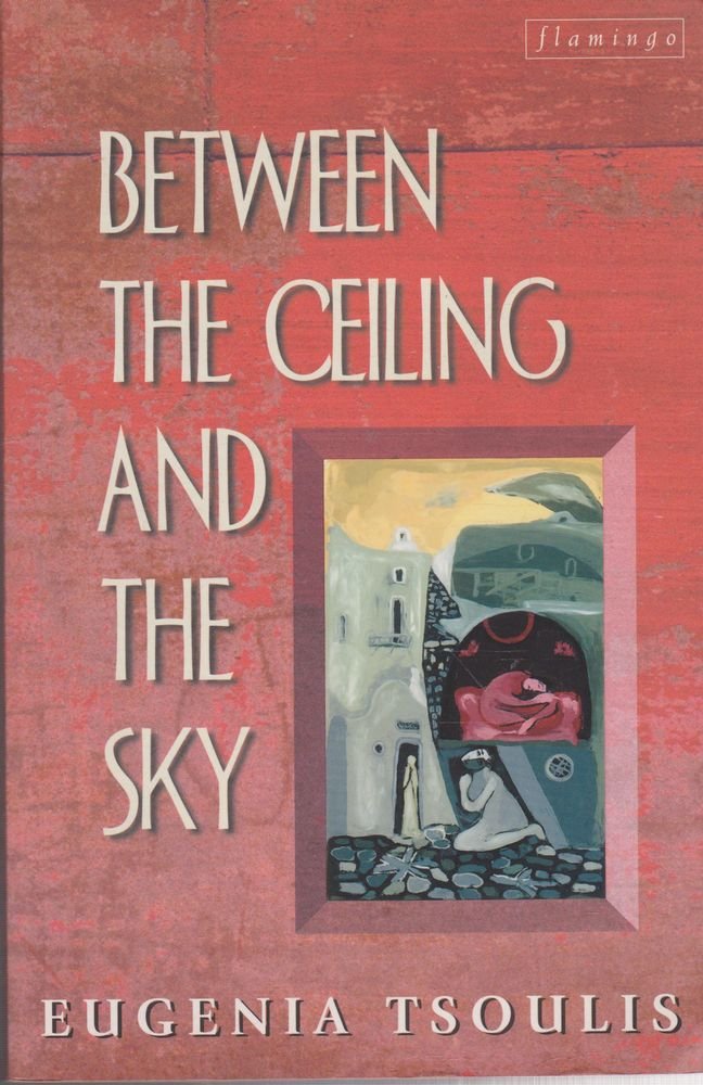 Between the Ceiling and the Sky cover image
