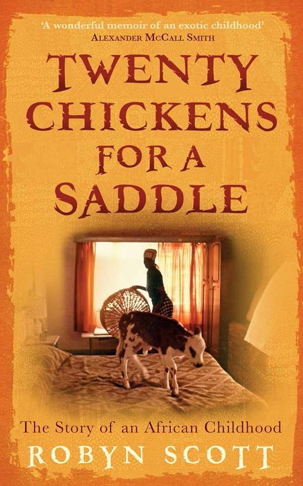 Twenty Chickens for a Saddle: The Story of an African Childhood cover image