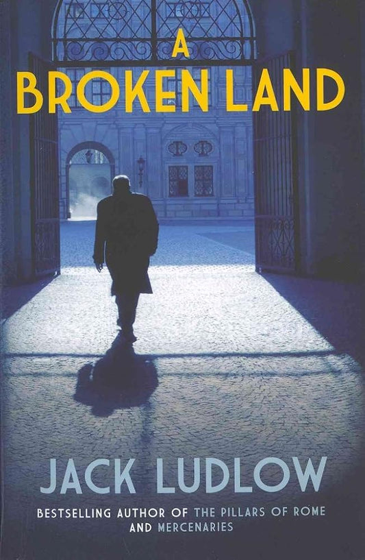 A Broken Land (Roads to War) cover image