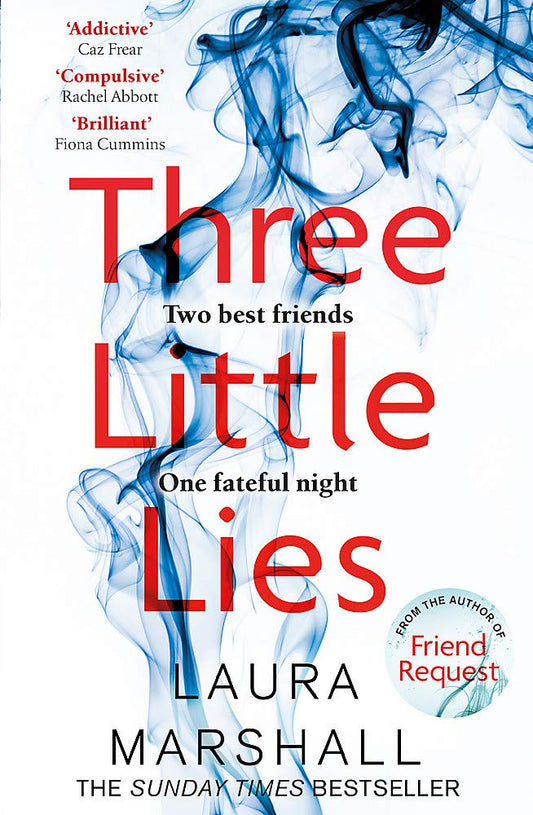 Three Little Lies: A gripping new thriller from the Sunday Times bestselling author cover image