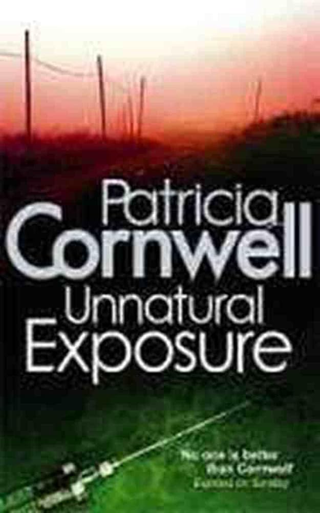 Unnatural Exposure (Kay Scarpetta) cover image