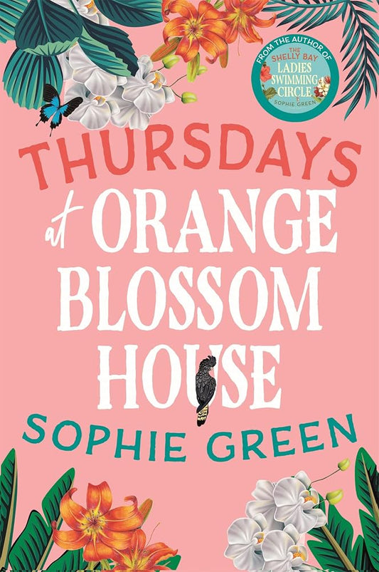 Thursdays at Orange Blossom House: an uplifting story of friendship, hope and following your dreams from the international bestseller cover image