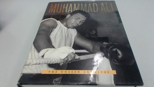 MUHAMMAD ALI (UNSEEN ARCHIVES) cover image