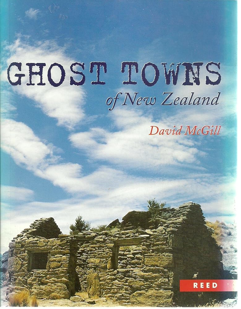 GHOST TOWNS OF NEW ZEALAND cover image