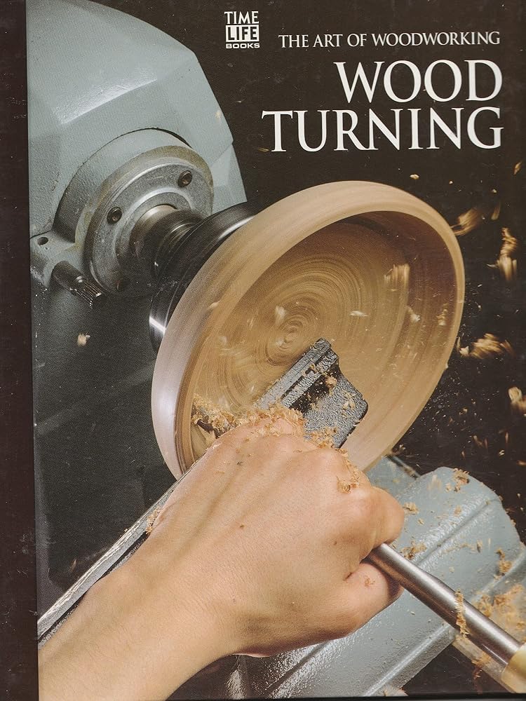 Wood Turning (Art of Woodworking) cover image