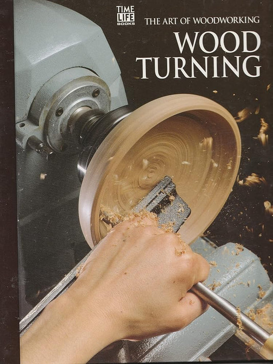 Wood Turning (Art of Woodworking) cover image