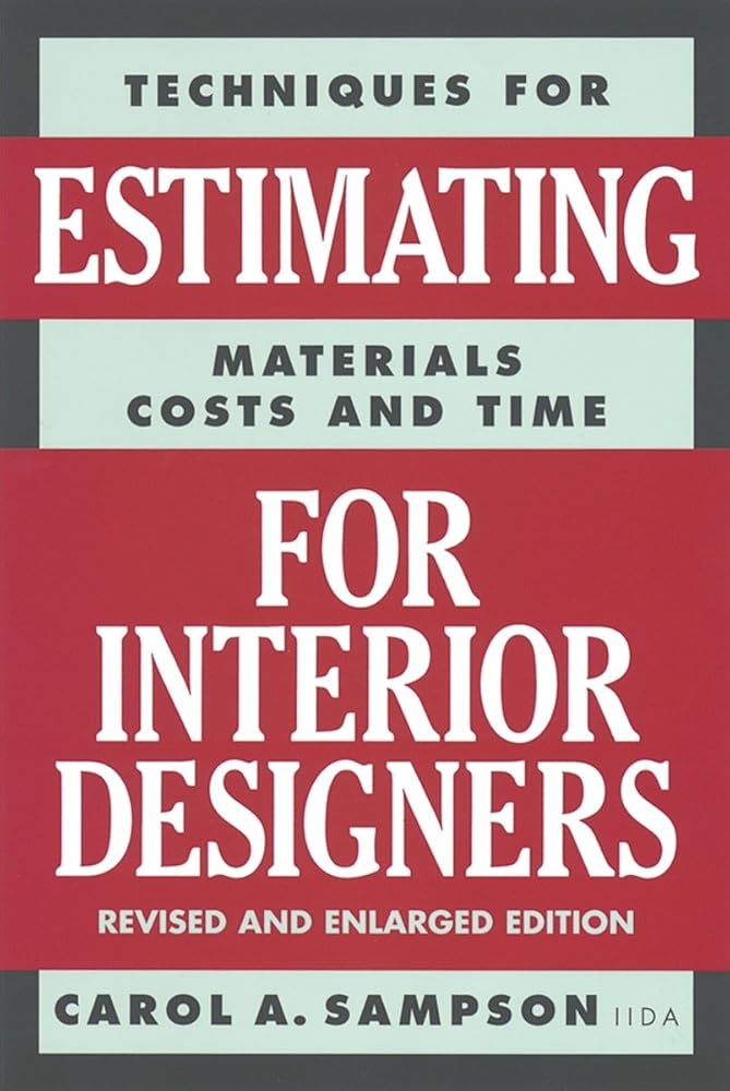 Techniques for Estimating Materials, Costs, and Time for Interior Designers cover image