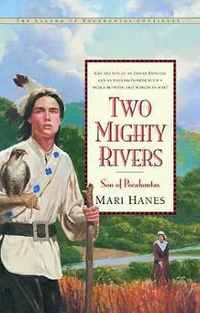 Two Mighty Rivers: Son of Pocahontas cover image