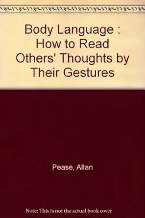 Body Language: How to Read Others' Thoughts by Their Gestures cover image