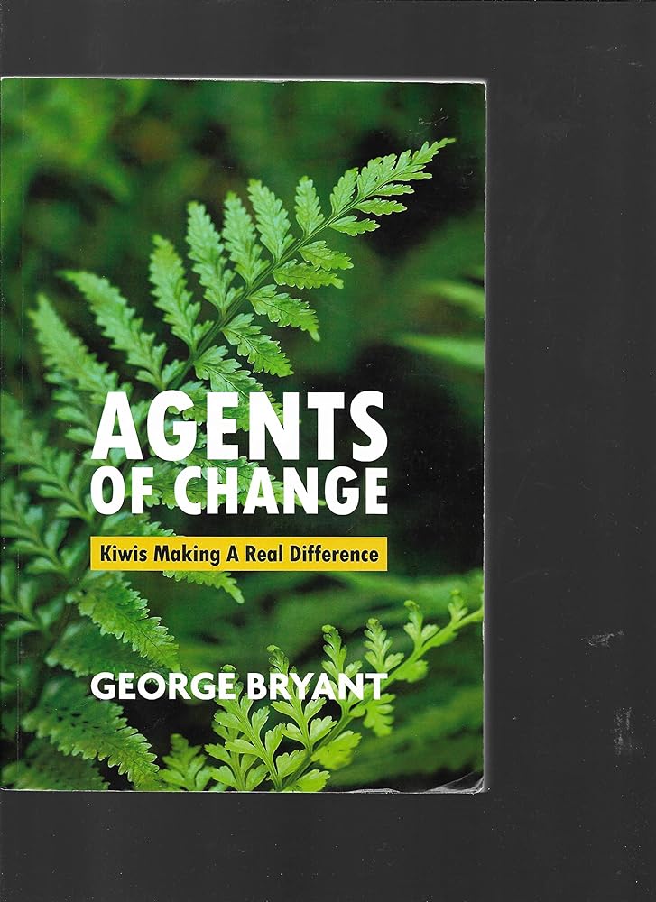 Agents of Change, Kiwis Making a Real Difference cover image