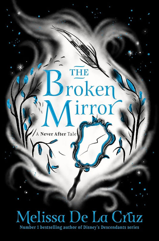 The Broken Mirror: Never After cover image
