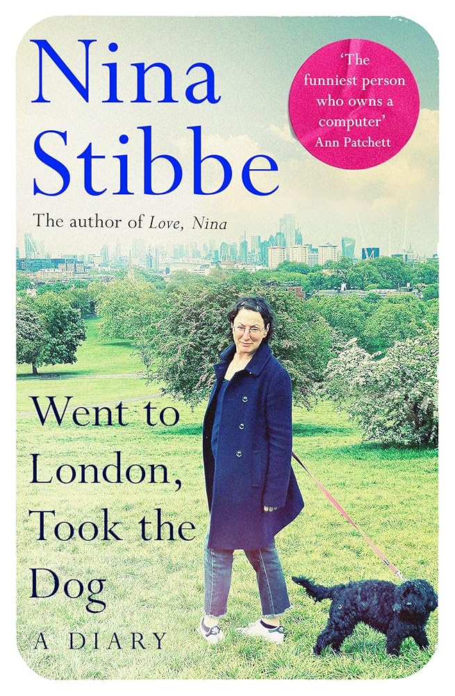 Went to London, Took the Dog: The Diary of a 60-Year-Old Runaway cover image