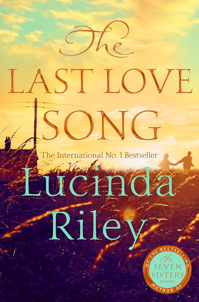 The Last Love Song: A gripping mystery of music, fame, and a rock star's disappearance from the bestselling author of The Seven Sisters series cover image