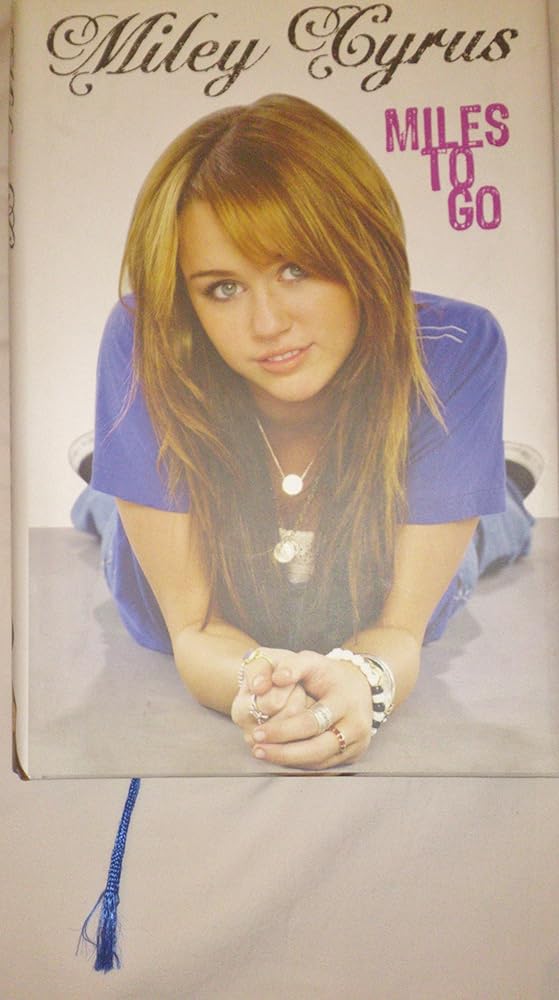 Miley Cyrus: Miles to Go cover image