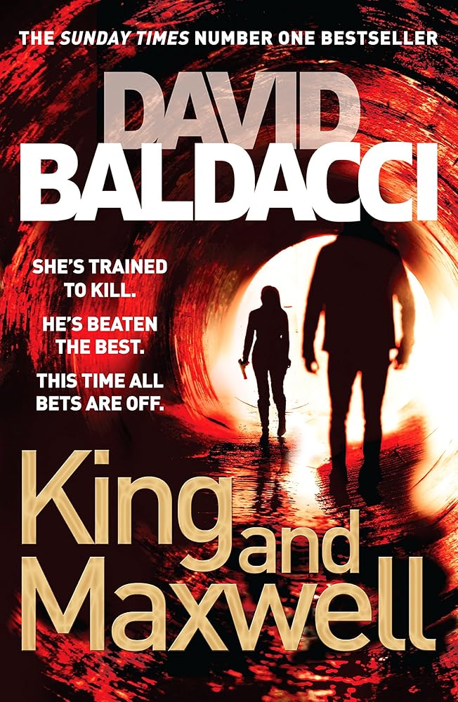 King and Maxwell [Paperback] [Jan 01, 2013] David Baldacci cover image