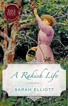 A Rakish Life/Reforming the Rake/The Rake's Proposal cover image