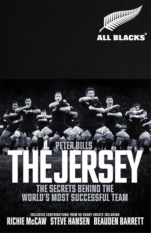 The Jersey: The Secrets Behind the World's Most Successful Team cover image