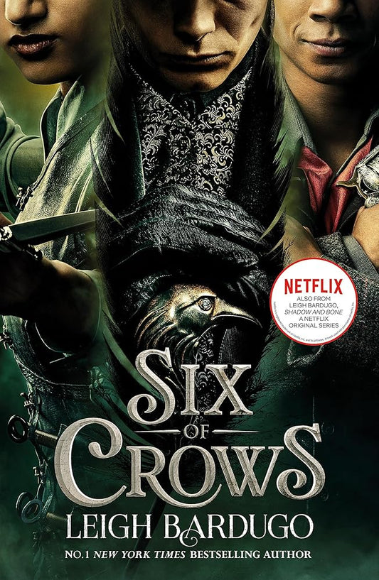Six of Crows: TV tie-in edition: Book 1 cover image