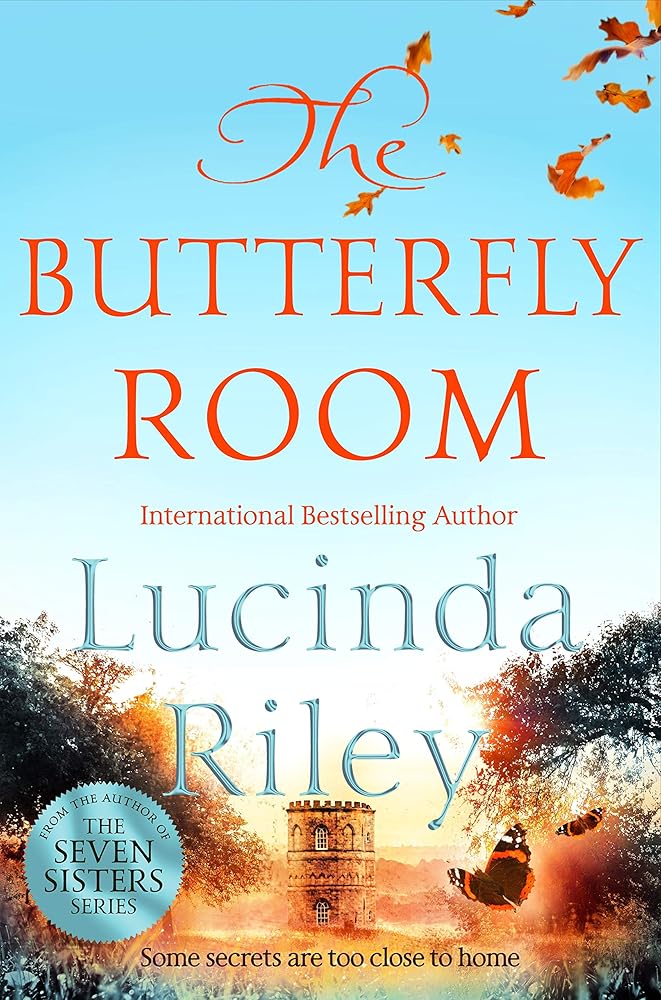 The Butterfly Room: An enchanting tale of long buried secrets from the bestselling author of The Seven Sisters series cover image