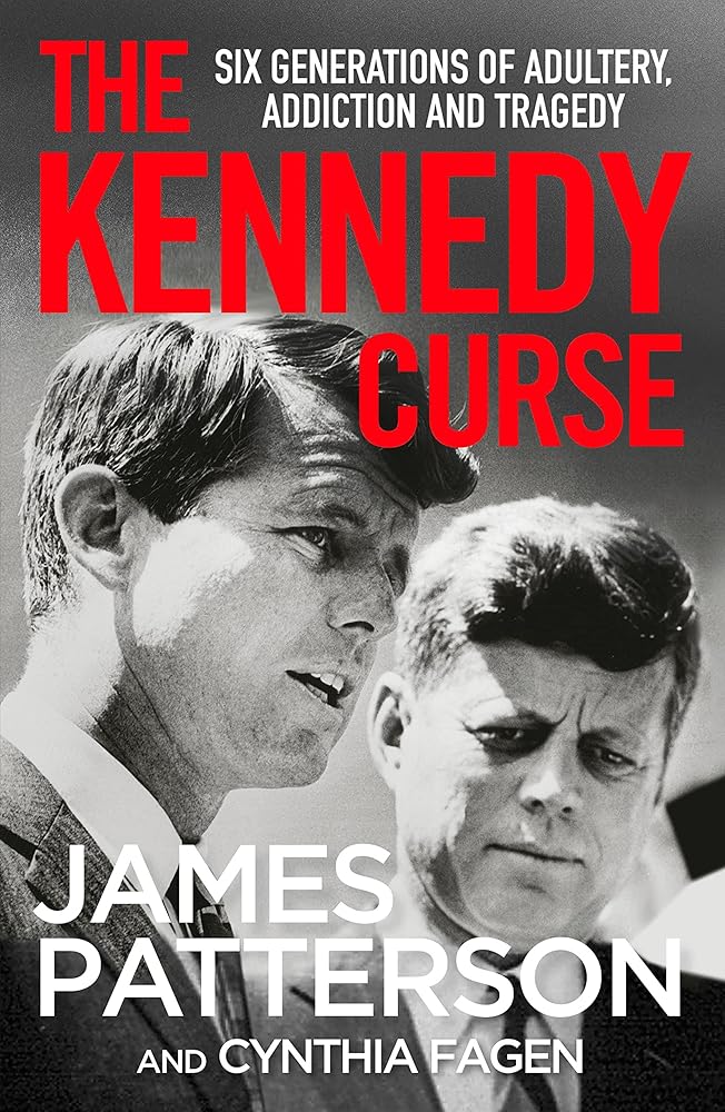 The Kennedy Curse: The shocking true story of America’s most famous family cover image
