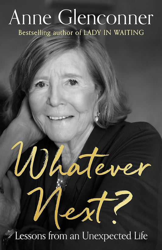 Whatever Next?: Lessons from an Unexpected Life cover image