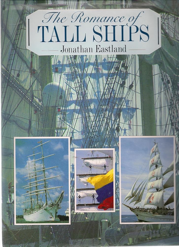 The romance of tall ships cover image