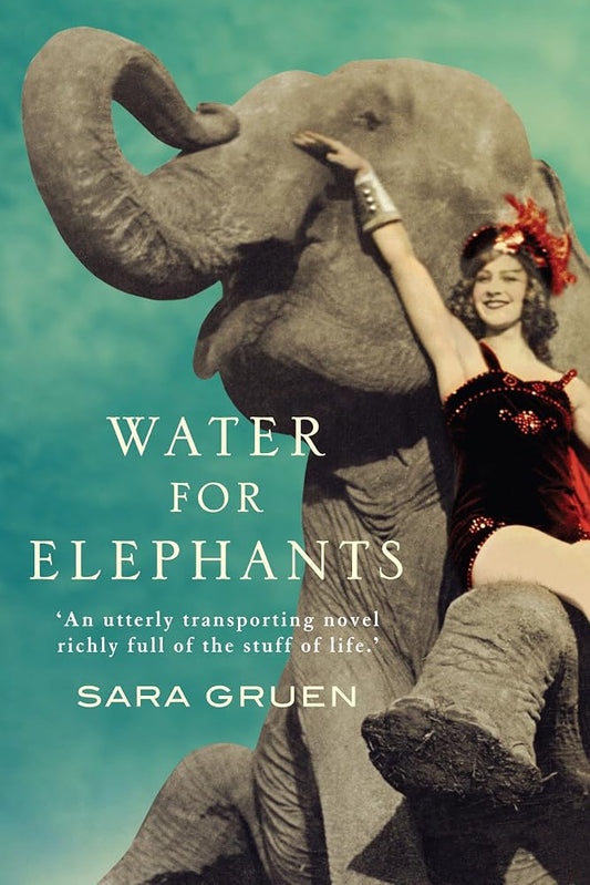 Water for Elephants-a Novel cover image