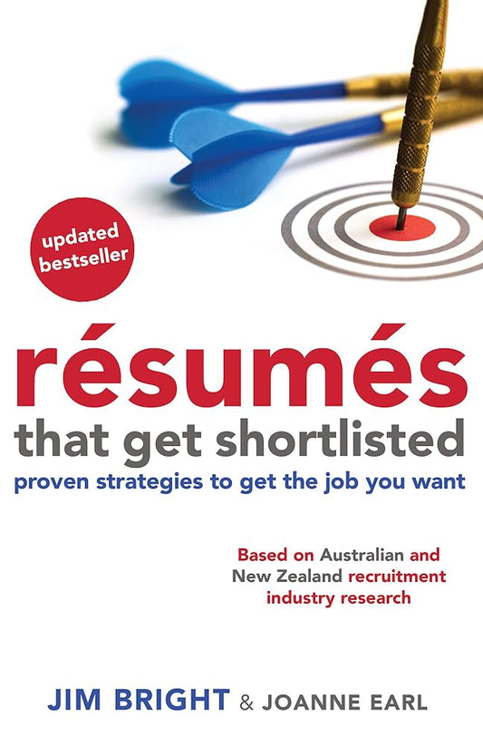Résumés that Get Shortlisted: Proven Strategies to Get the Job You Want cover image