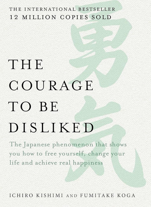 The Courage to be Disliked cover image