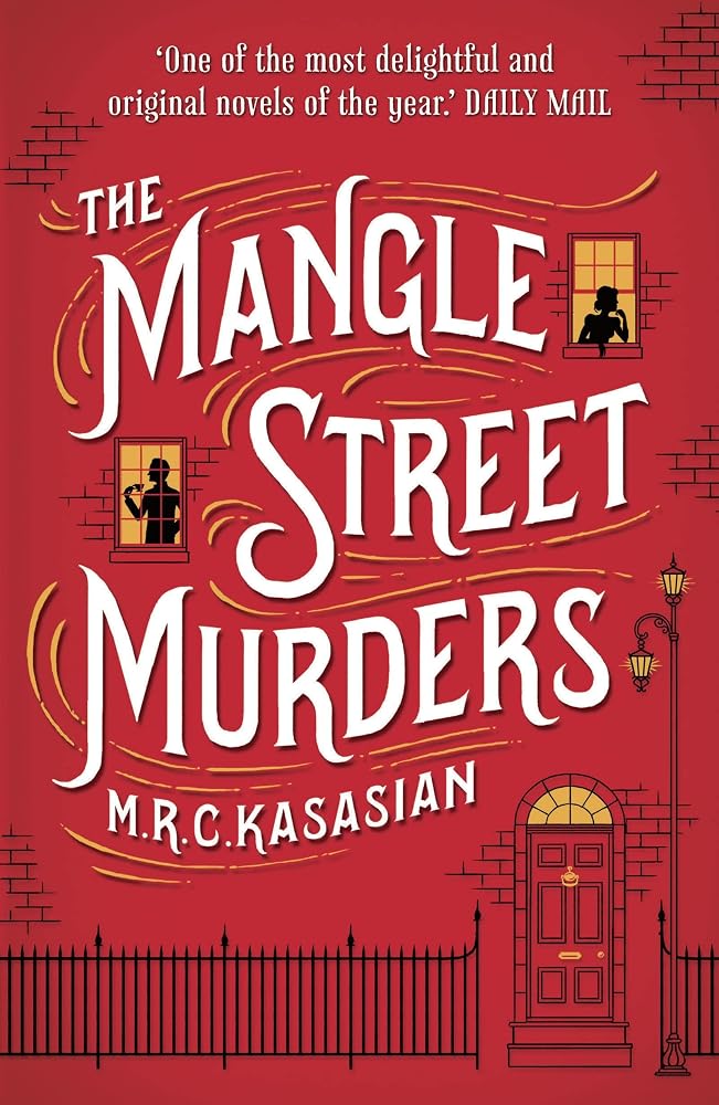 The Mangle Street Murders (The Gower Street Detective Series) cover image
