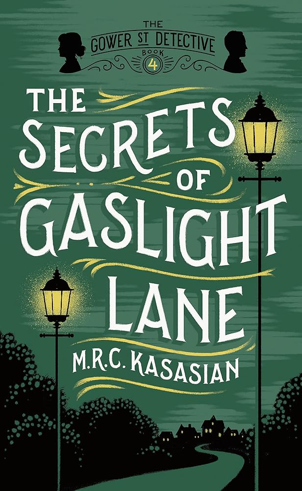 The Secrets of Gaslight Lane (The Gower Street Detective Series) cover image