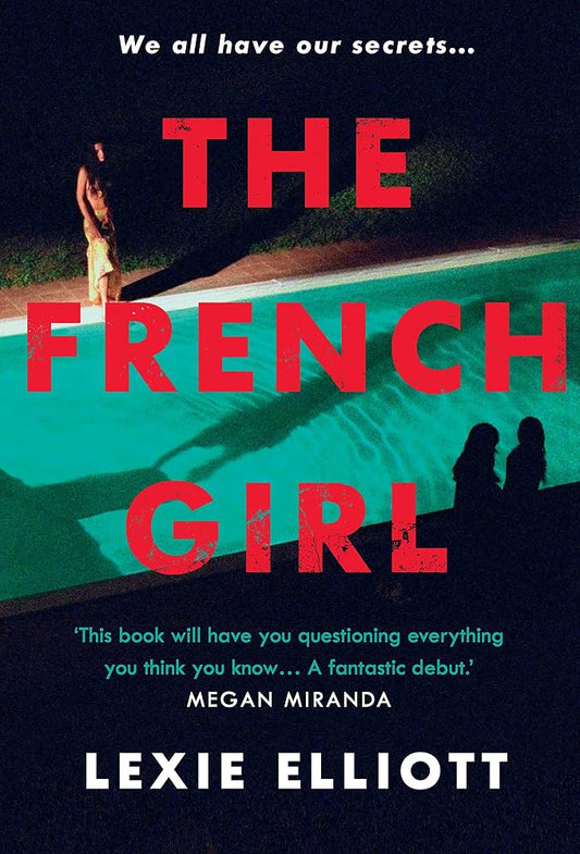 The French Girl (Lead Title) [Paperback] Lexie Elliott cover image
