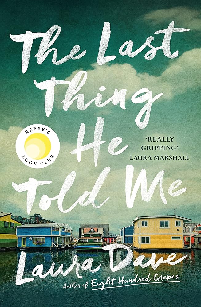 The Last Thing He Told Me cover image