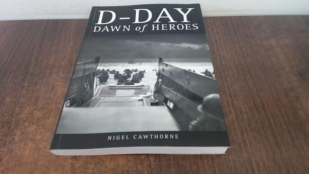 D - Day Dawn Of Heroes cover image