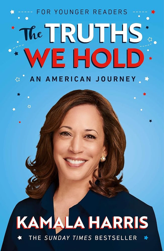 The Truths We Hold (Young Reader's Edition) cover image