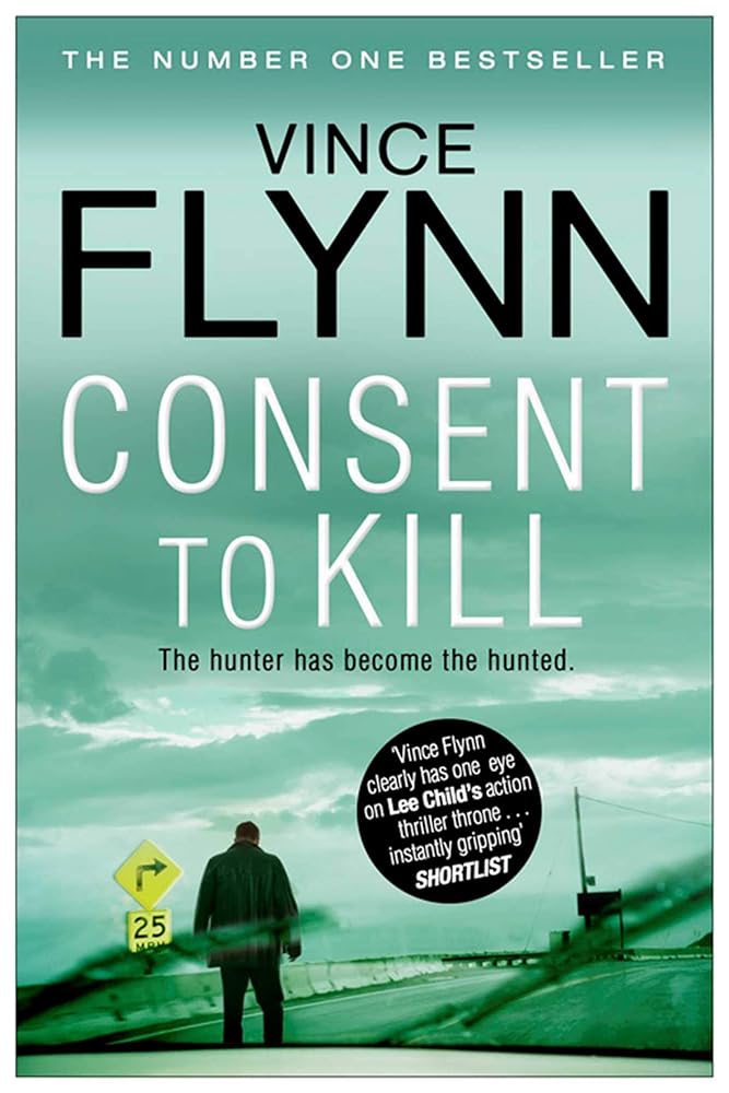 Consent to Kill (The Mitch Rapp Series) cover image