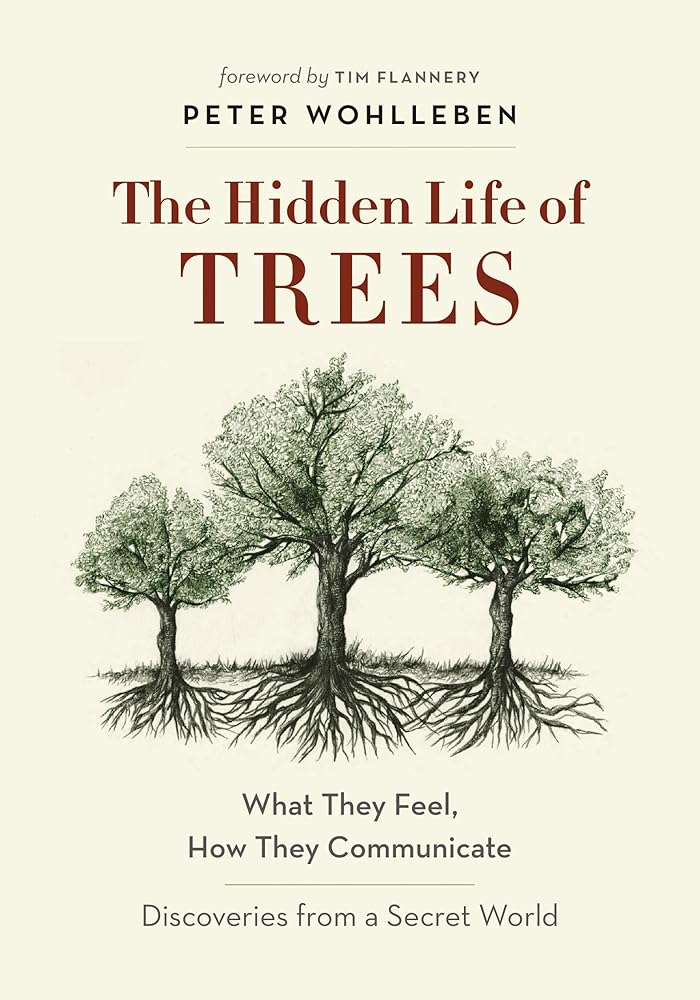The Hidden Life of Trees cover image