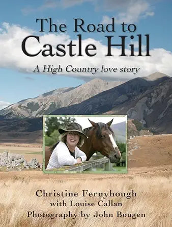 The road to Castle Hill: a high country love story cover image